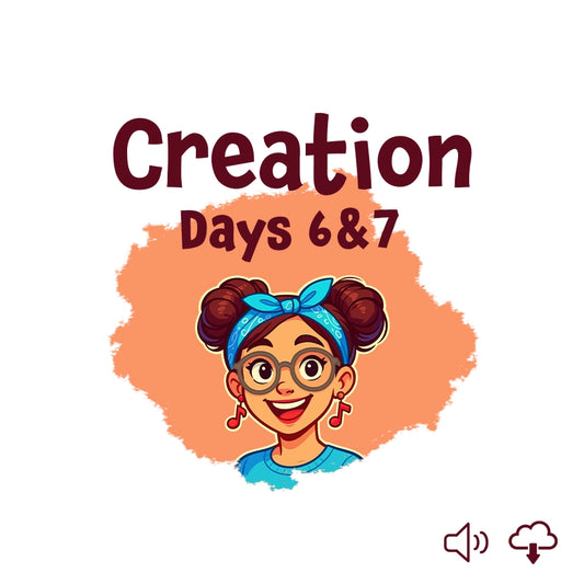 JJ - Creation Days 6 & 7